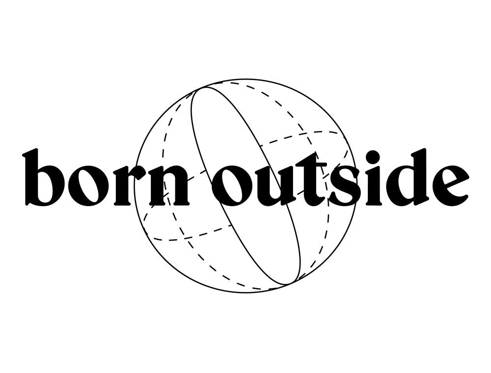 Born Outside Store Locations - Born Outside